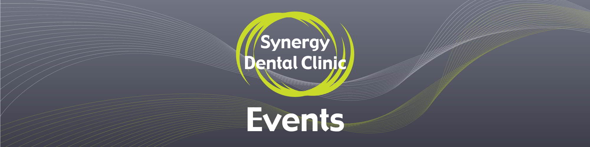 Synergy Dental Clinic Events
